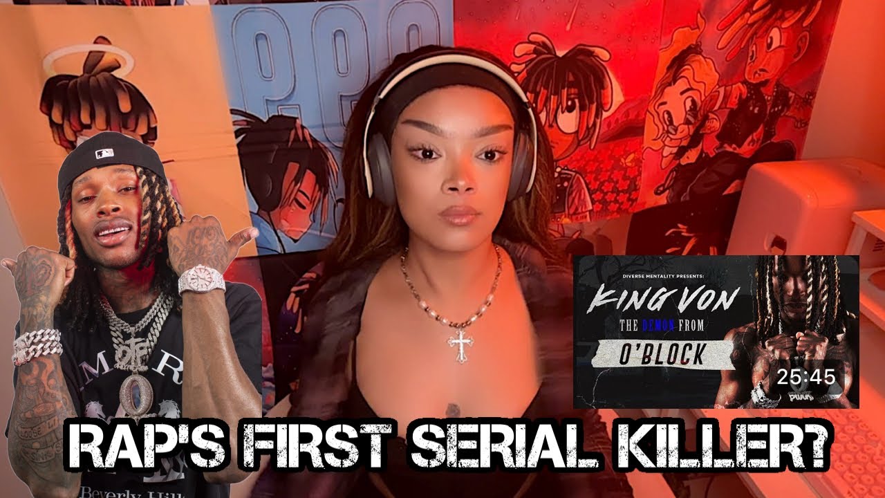 REACTING TO: KING VON THE DEMON FROM O’BLOCK
