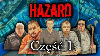 HAZARD 1 I PIEKŁO UZALEŻNIENIA I MAFIA W KASYNACH I Opowieści z jaskini hazardu