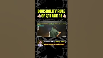 Divisibility rule of 7,11,13
