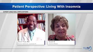 Patient Perspective: Living With Insomnia