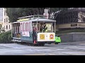 Cable Cars of San Francisco 2018 (Powell-Hyde and California)