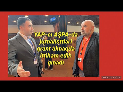 YAP-cı AŞPA-da jurnalisttləri qrant almaqda ittiham edib qınadı @duzdanisaq  @Obyektivtv