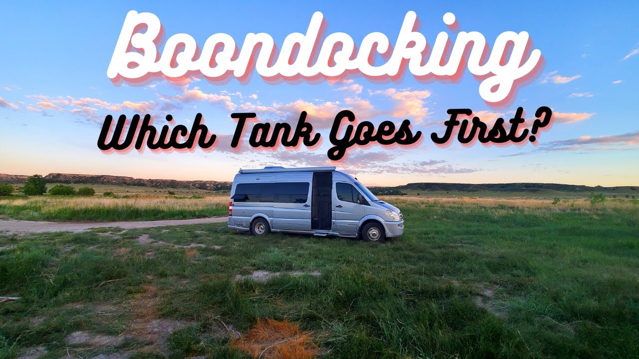 How Long Do Your RV Tanks Last While Boondocking | Class B RV Confession