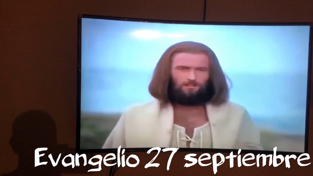 Evangelio 27 septiembre YouTube