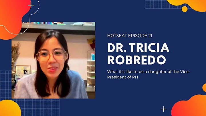 DR. TRICIA ROBREDO: What it's like to be a daughter of the Vice-President of PH| HOTSEAT Ep 21