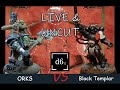 Orks vs Black Templars!  l  Colosseum l  Warhammer 40k Battle Report  l  500 pts.