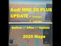 Audi MMI 3G Plus Update | Firmware | Maps Activation