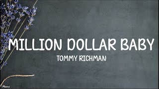 Tommy Richman - MILLION DOLLAR BABY (Lyrics)