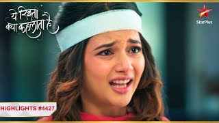 Kya Abhira ka sapna ho jaayega sach?|Ep.4427|Highlights|Yeh Rishta Kya Kehlata Hai|Mon-Sun|9:30PM