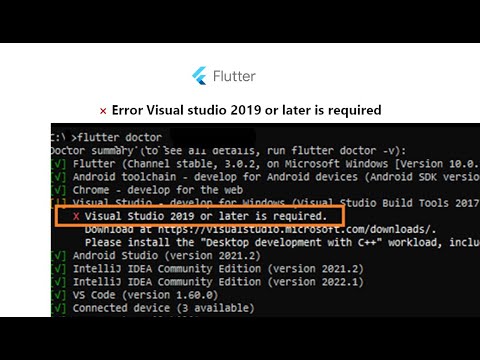 Flutter Visual Studio 2019 Is required (Flutter Windows 10 installation)