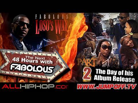 The Next 48 Hours With Fabolous PT2: Album Release Day