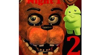 FNAF 2 NIGHT 1 COMPLETE ANDROID