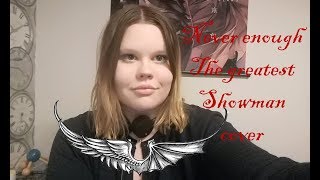 Download Never Enough ~ The Greatest Showman Cover Video MP3 Never Enough ~ The Greatest Showman Cover