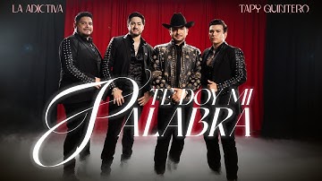 La Adictiva ft. Tapy Quintero - Te Doy Mi Palabra (Video Oficial)