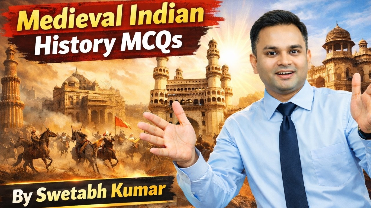 ​Medieval Indian History MCQs | Complete Medieval History | By Swetabh Kumar @LAWKUL7250