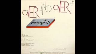 FANTASY LIFE - Over And Over (1985)