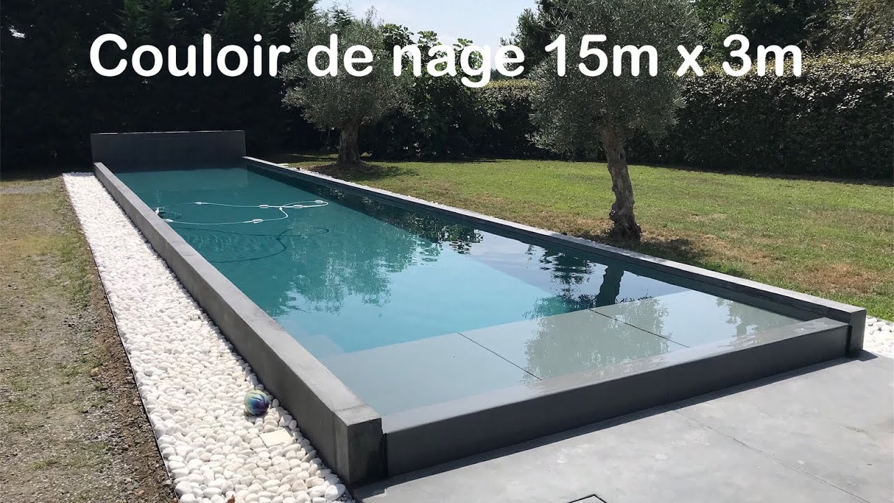 Piscine couloir de nage 15m x 3m YouTube