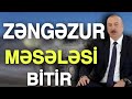 Təcili xəbərlər 07.03.2024 Zəngəzura VAXT VERİLDİ - Düşmən ŞOKDA