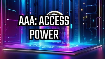 AAA - Authorization: The Key to Access Control