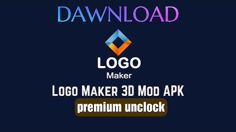 LOGO MAKER MOD APK 2020 WITH OUT WATERMARK  and unlock all features | only for users