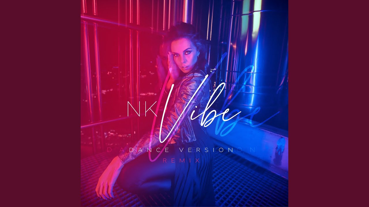 Watch Vibe (Dance Version Remix) on YouTube