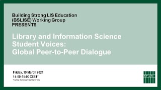 Library and Information Science Student Voices: Global Peer-to-Peer Dialogue
