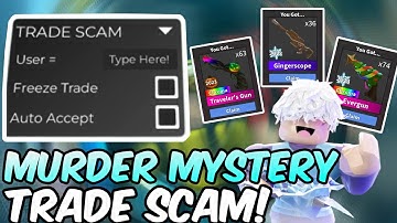 BEST MM2 TRADE SCAM SCRIPT 2025 (SCRIPT IN DESCRIPTION AND COMMENTS)
