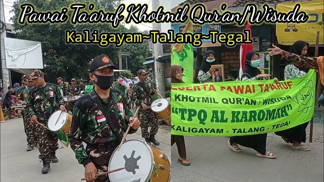 Pawai Ta'aruf Khotmil Qur'an/Wisuda|| TPQ AL-KAROMAH Kaligayam,Talang,Tegal 2023