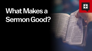 What Makes a Sermon Good?