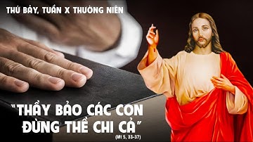 SUY NIỆM LỜI CHÚA NGÀY THỨ BẢY TUẦN X MÙA THƯỜNG NIÊN NĂM C (14/6/2025)