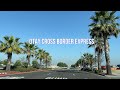 Relaxing Drive From Otay Cross Border Express To Chula Vista