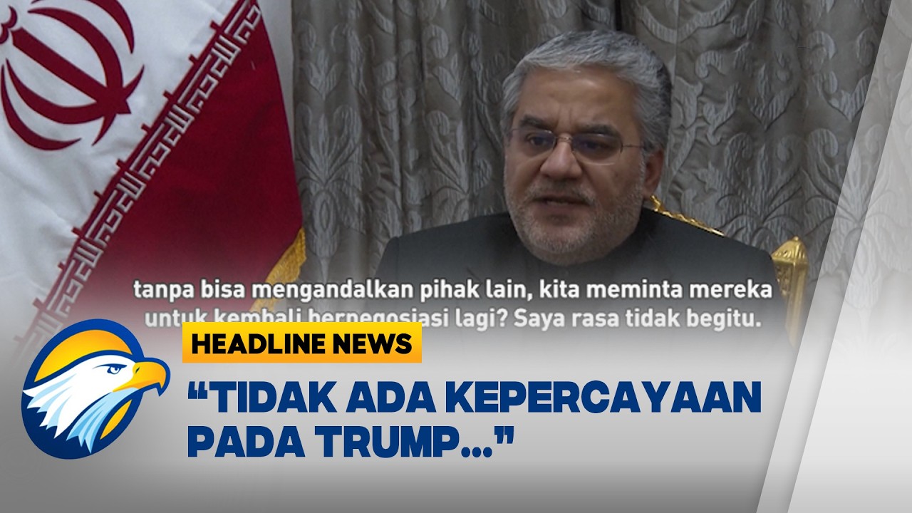 [HEADLINE NEWS, 06/03] iran Bantah Keras Ingin Damai dengan AS
