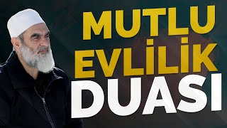 Mutlu Evli̇li̇k Duasi. Evi̇ni̇zde Güller Açacak Nureddin Yıldız
