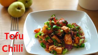 Quick And Easy Tofu Chilli Recipe| Chilli Bean Curd | Vegan Tofu Chilli