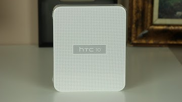 HTC 10 Unboxing, First Time Setup and Software Demonstration