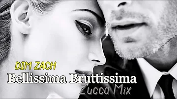 Dim Zach - Bellissima Bruttissima (Zucca Mix)  I Music Video