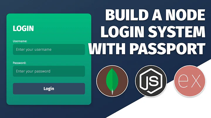 Build a Login System in NodeJS with Passport.js Authentication | A NodeJS Tutorial