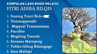 Kumpulan Lagu Bugis Melayu - Fitri Adiba Bilqis