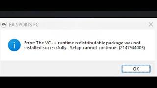 Fix EA Games Error The VC Runtime Package Was Not Installed Successfully (2147944003) Fix EA Games Error The VC Runtime Package Was Not Installed Successfully (2147944003)