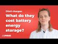 DUoS charges for battery energy storage