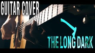 The Long Dark   Wintermute I Guitar Cover