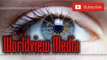 Worldview Media Intro