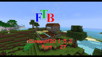 Minecraft - Direwolf20 1.5.2 FTB modpack - Part 27 - Preparing to assembly the molecules