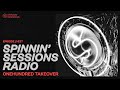 Spinnin’ Sessions Radio – Episode #637 | OneHundred Takeover
