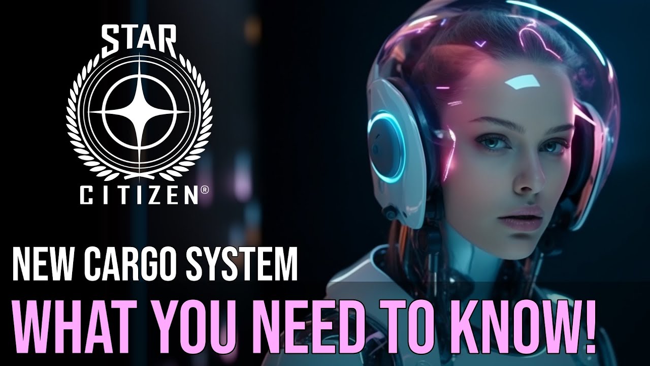 How The NEW Cargo System Will IMPACT YOU & More Star Citizen News - YouTube