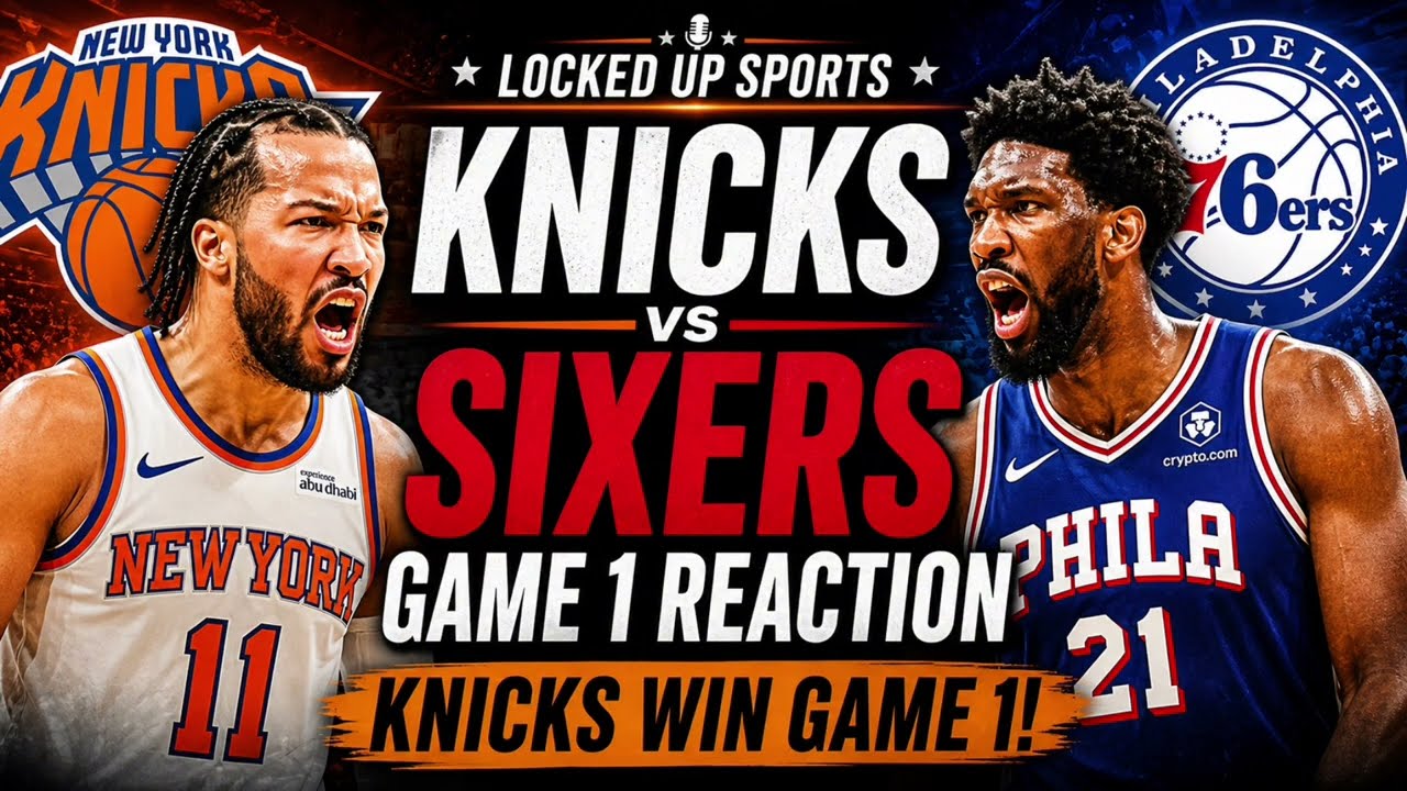 Knicks Blow Out Sixers Game 1 | Playoff Reaction Knicks Blow Out Sixers Game 1 | Playoff Reaction