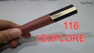 【L'OREAL小鋼筆116試色】  L'OREAL Paris Rouge Signature Matte Liquid Lipstick 116 - I Explore Swatches