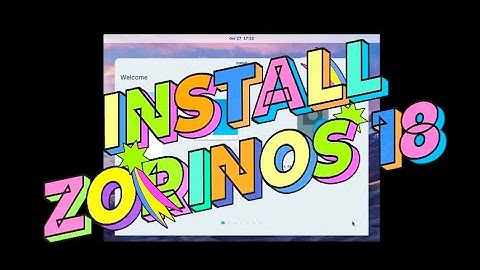 ZorinOS 18: Step-by-Step Installation and Customization Guide with Tweaks & Useful Features #zorinos