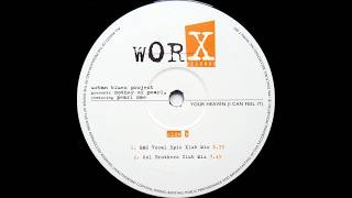 Urban Blues Project Presents Mother Of Pearl - Your Heaven (I Can Feel It) (M&S Vocal Epic Klub Mix)