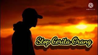 Stop Cerita Orang || DJ Qhelfin
